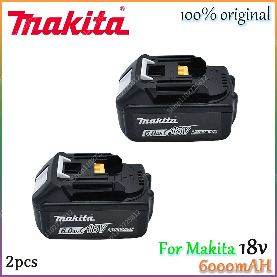 

Makita 100% original 18V Makita 6000mAh lithium-ion rechargeable power tool 18V replacement battery BL1860 BL1830 BL1850 BL1860B