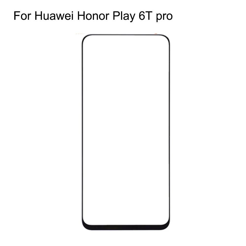 

Для Huawei Honor Play 6T pro переднее ЖК-стекло объектив сенсорный экран Play6T pro Сенсорная панель внешнее стекло экрана без гибкости