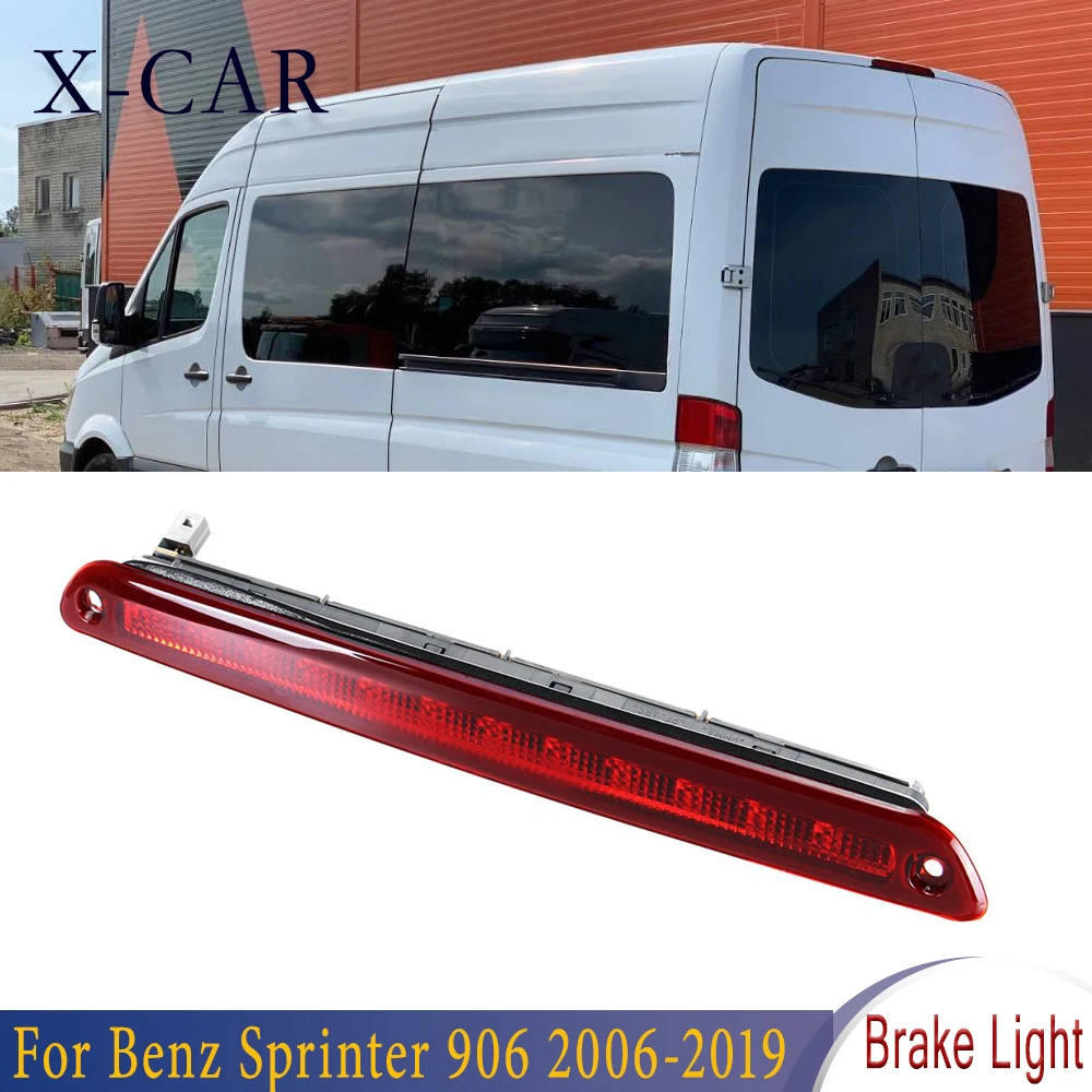 

X-CAR A9068200456 Rear LED High Level Third 3rd Brake Stop Light Rear Tail Light Lamp For Mercedes Benz Sprinter 906 2006-2019