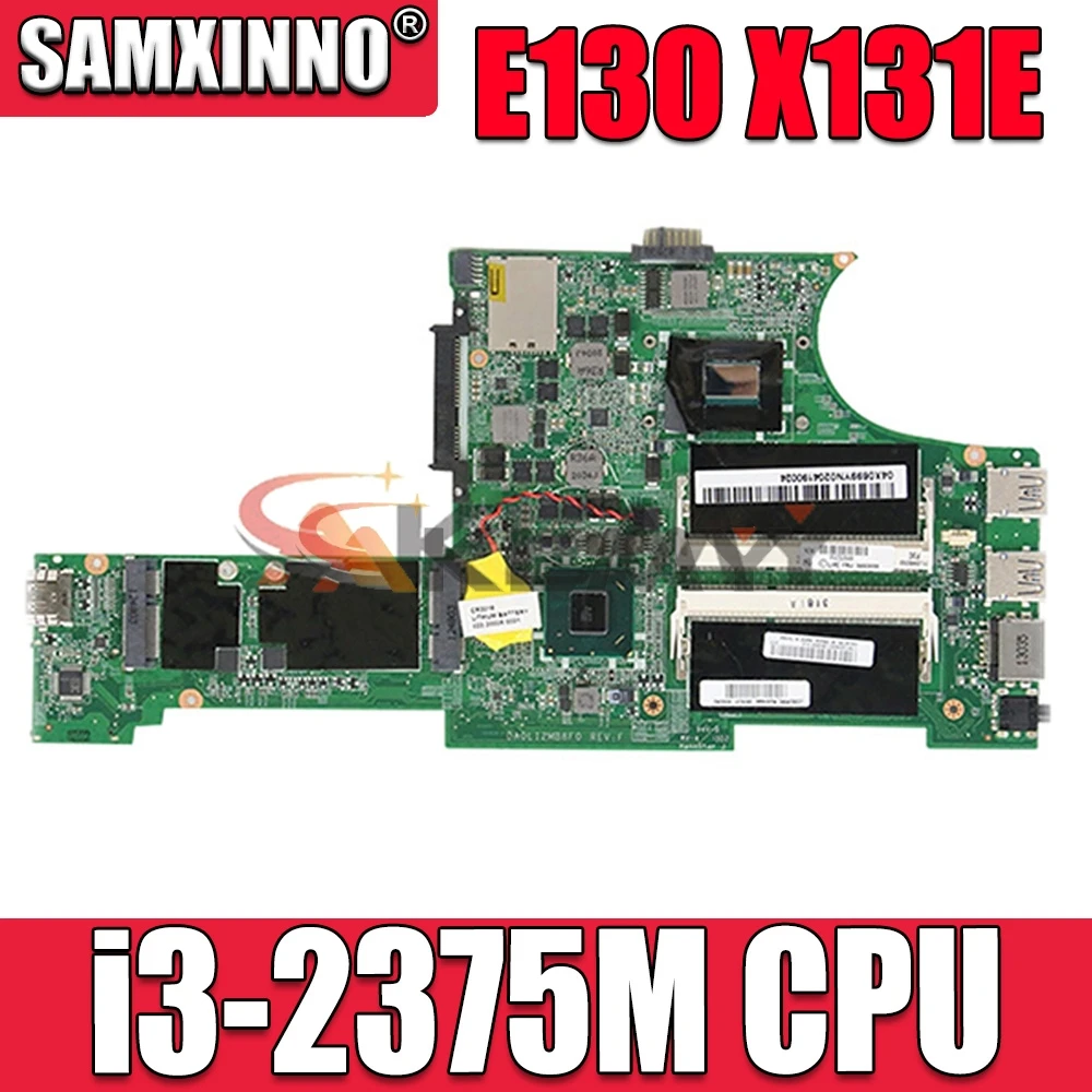

Материнская плата Akemy FRU 04Y1362 DA0LI2MB8F0 для ноутбука Lenovo Thinkpad Edge E130 X131E SR0U4