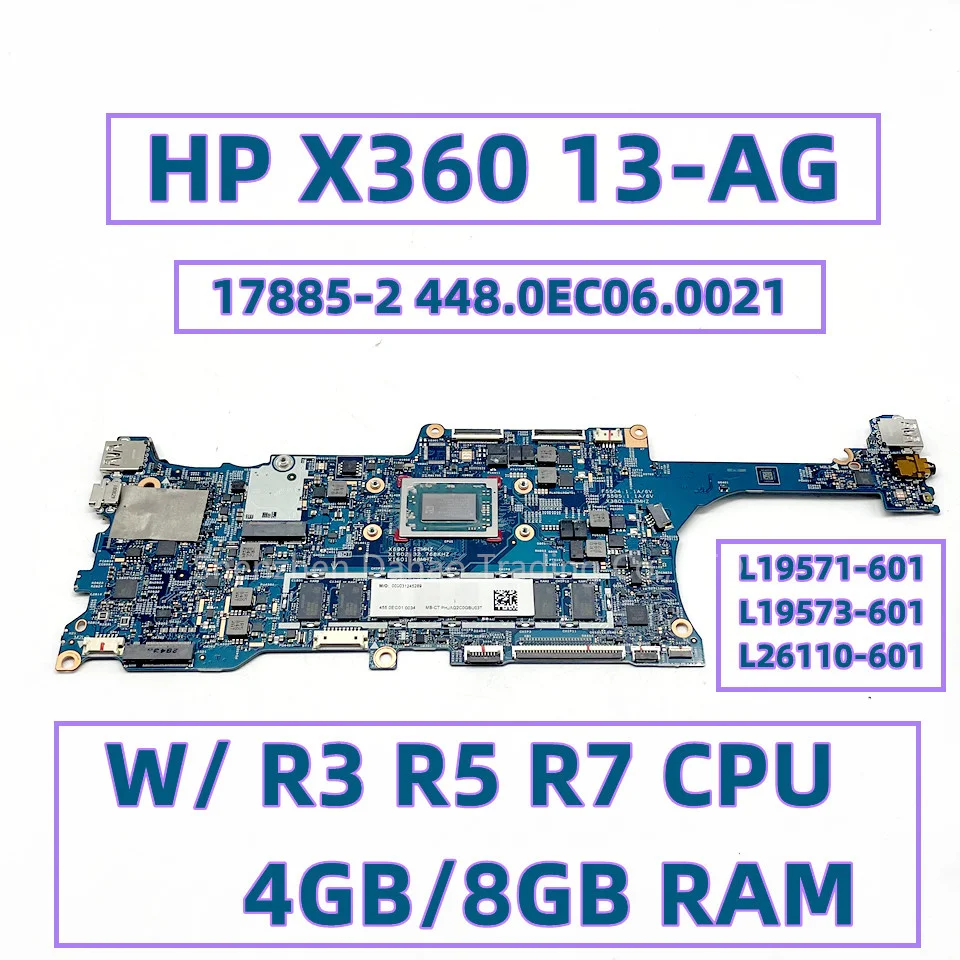 17885-2 448.0EC06.0021  HP X360 13-AG 13M-AG     L19571-601 L19573-601 W/ R3 R5 R7 CPU 4GB/8GB RAM