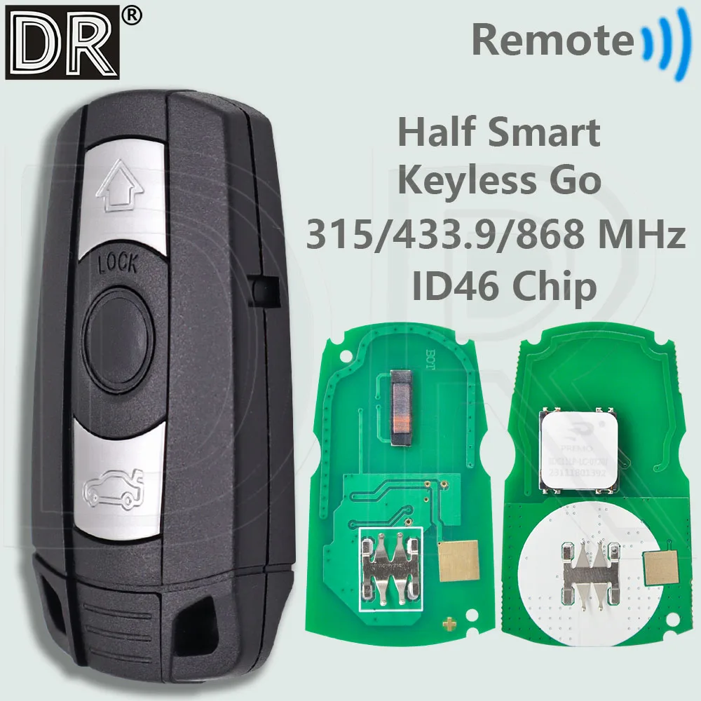 Система DR CAS3 ID46 Чип 315/434/868 МГц Half Smart/Keyless Go Автомобильный дистанционный ключ для BMW