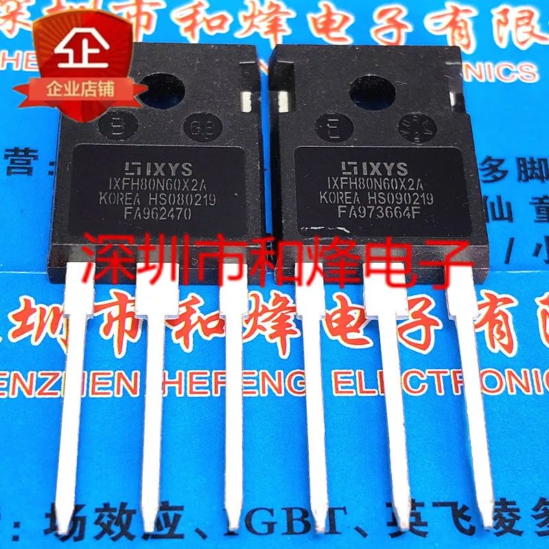 

5PCS-10PCS IXFH80N60X2A TO-247 600V 80A NEW AND ORIGINAL ON STOCK