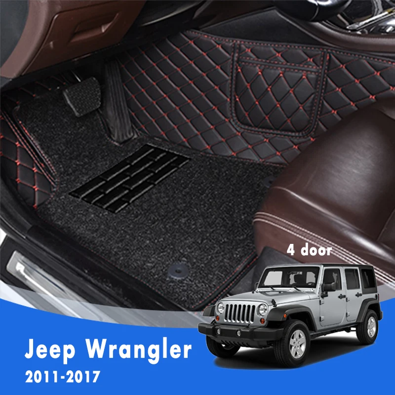 For Jeep Wrangler 4 door 2017 2016 2015 2014 2013 2012 2011 Luxury Double Layer Wire Loop Car Floor Mats Carpets Auto Rugs