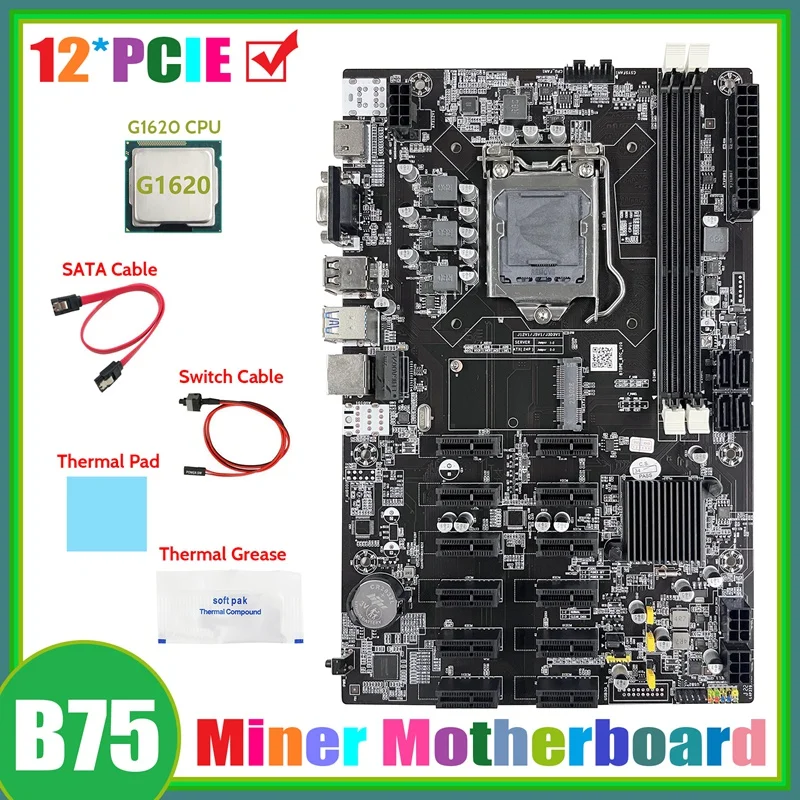 B75 12 PCIE BTC Mining Motherboard+G1620 CPU+SATA Cable+Switch Cable+Thermal Grease+Thermal Pad ETH Miner Motherboard
