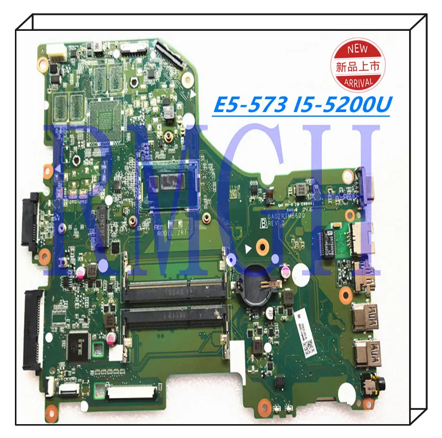 

DA0ZRTMB6D0 оригинальная материнская плата для ноутбука ACER E5-573 NBMVH11003
