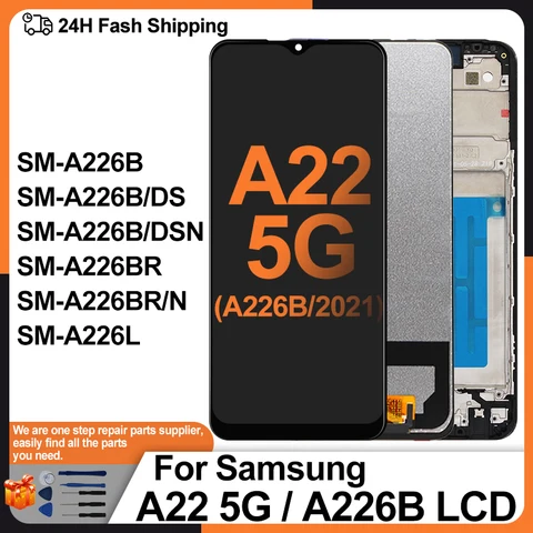 Высококачественный дисплей для Samsung Galaxy A22 5G A226B, ЖК-дисплей с сенсорным экраном и дигитайзером в сборе, Запасные детали/DSN LCD
