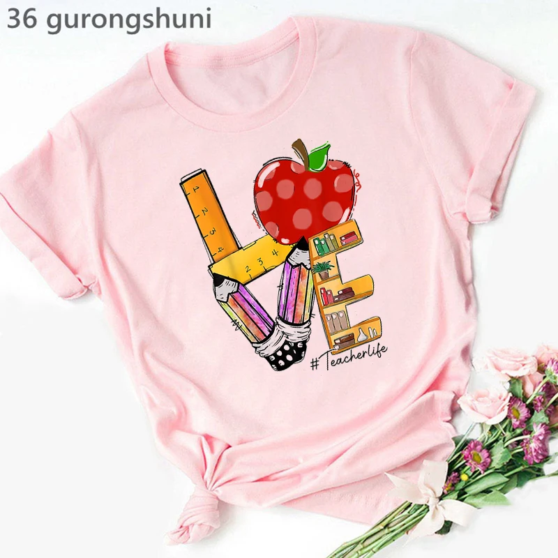 

Love Teacherlife Graphic Print Pink Tshirt Women Clothes 2023 Fashion Casual Teacher Spirit T Shirt Femme Harajuku Shirt Tops