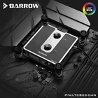 Водяной блок для процессора Barrow, струйный микроканал для AMD Intel LGA115X 1200 1700 INTELX99X299, радиатор 5 В, 3 контакта, ARGB, подсветка AURA SYNC