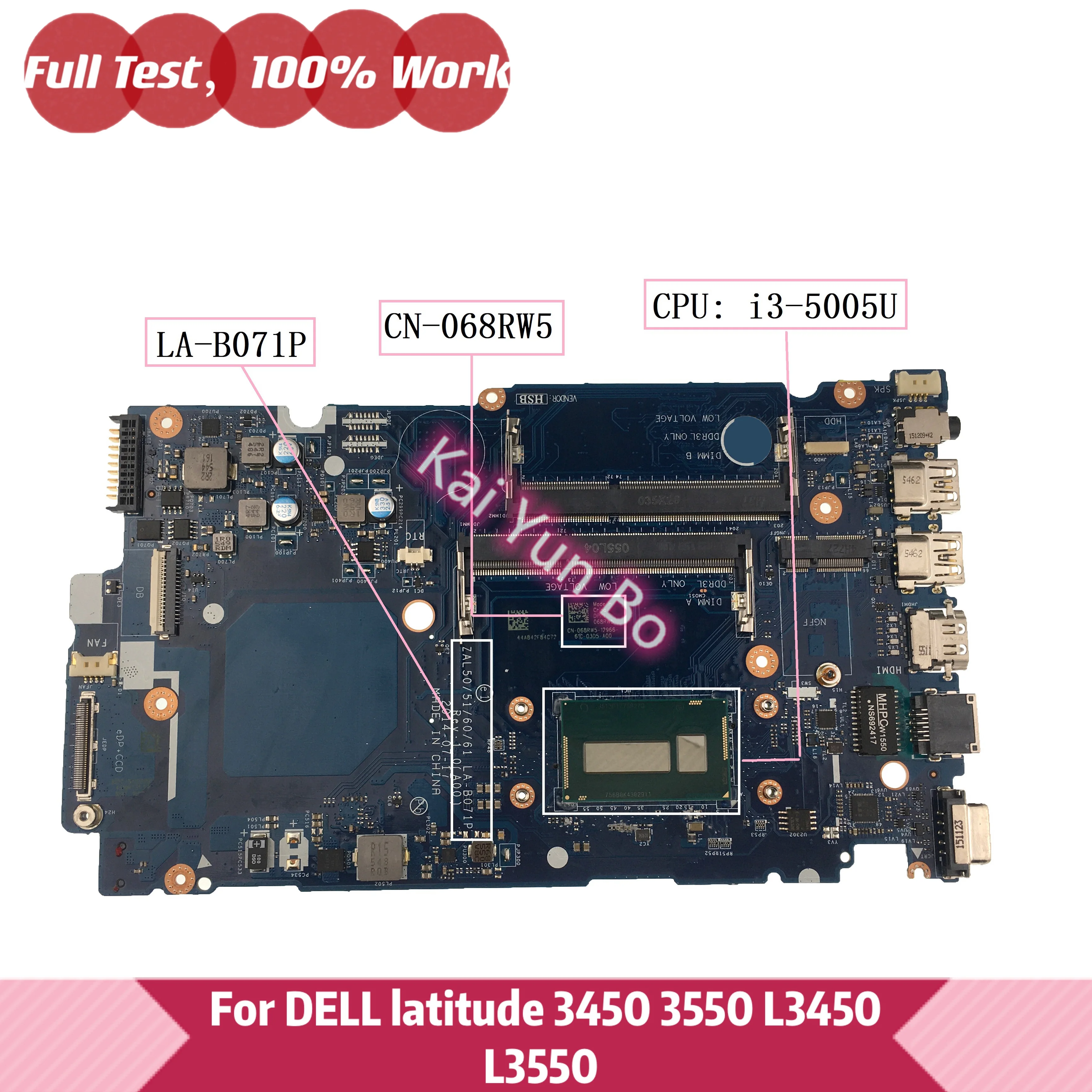 

CN-068RW5 68RW5 068RW5 For Dell Latitude 3450 L3450 L3550 3550 Laptop Motherboard ZAL50/51/60/61 LA-B071P With I3-5005U CPU DDR3