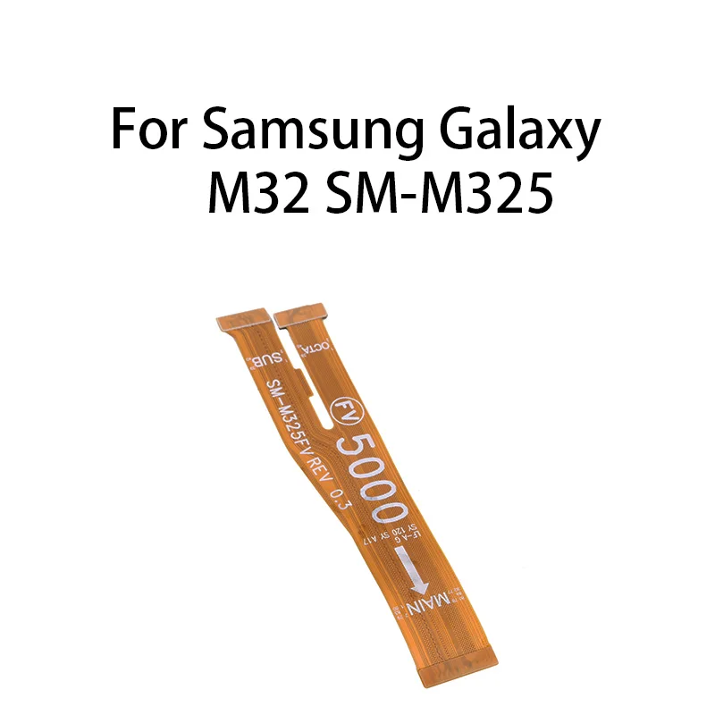 

Original Main Board Motherboard Connector Flex Cable For Samsung Galaxy M32 SM-M325