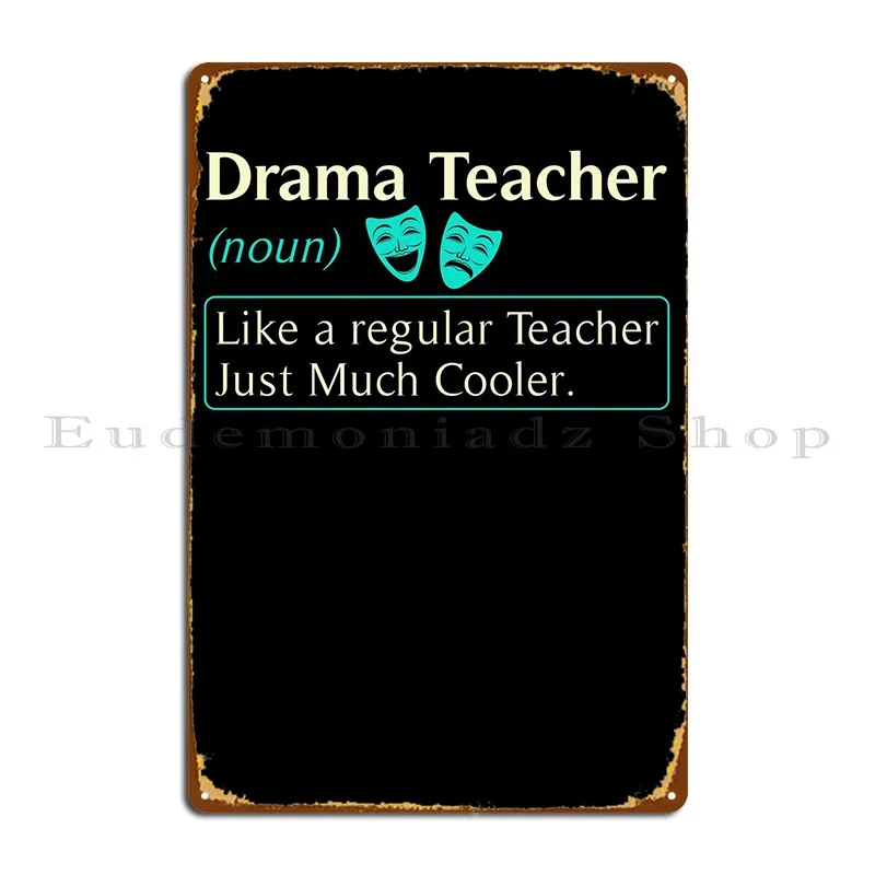 

Художественная драма, учитель, как металлическая табличка, Кухонное искусство, украшение, персонализированный оловянный знак, плакат