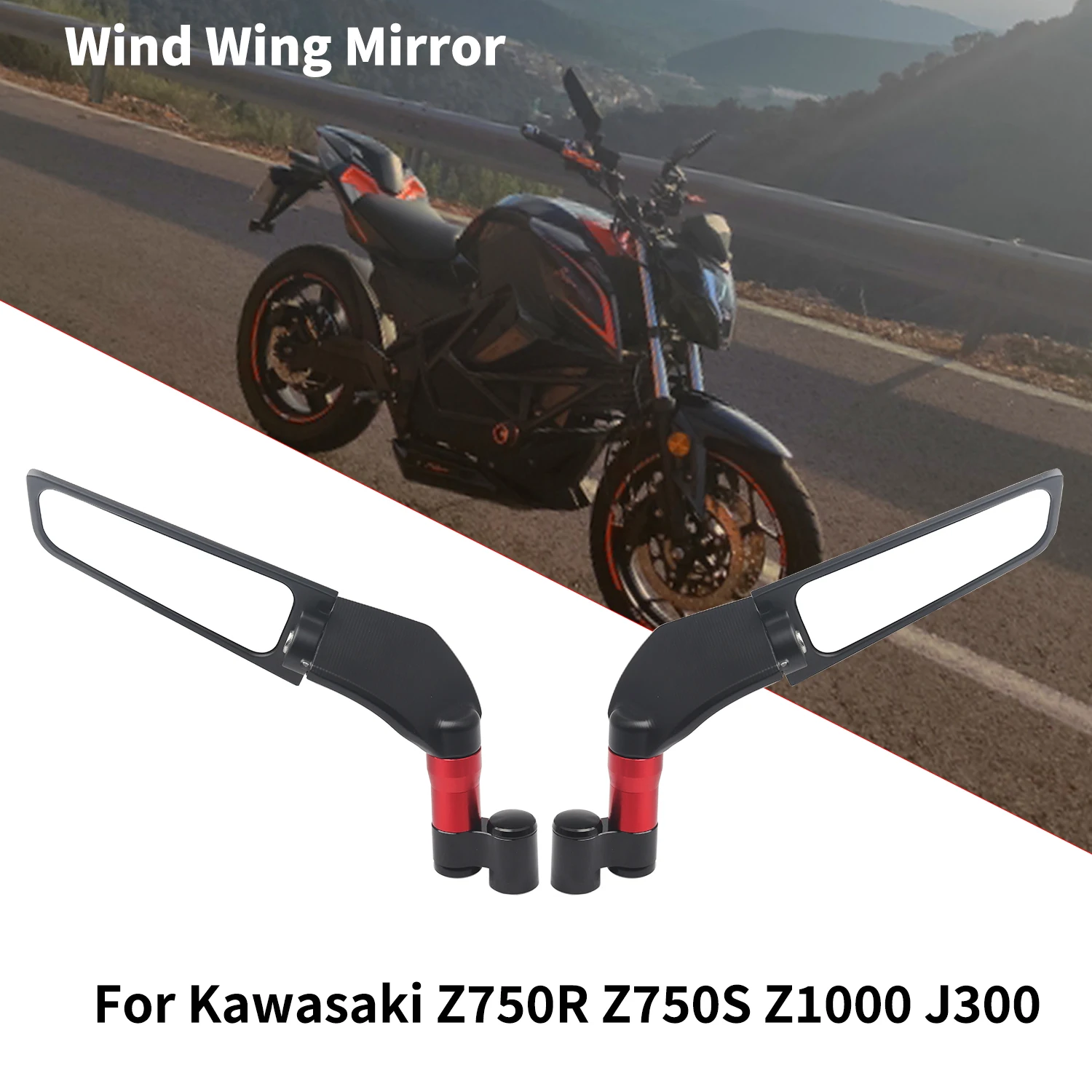 

For Kawasaki Z750R Z750S Z1000 J300 ER6N ER-6N W800 ZRX1200 Universal Motorcycle Mirror Wind Wing side Rearview Reversing mirror