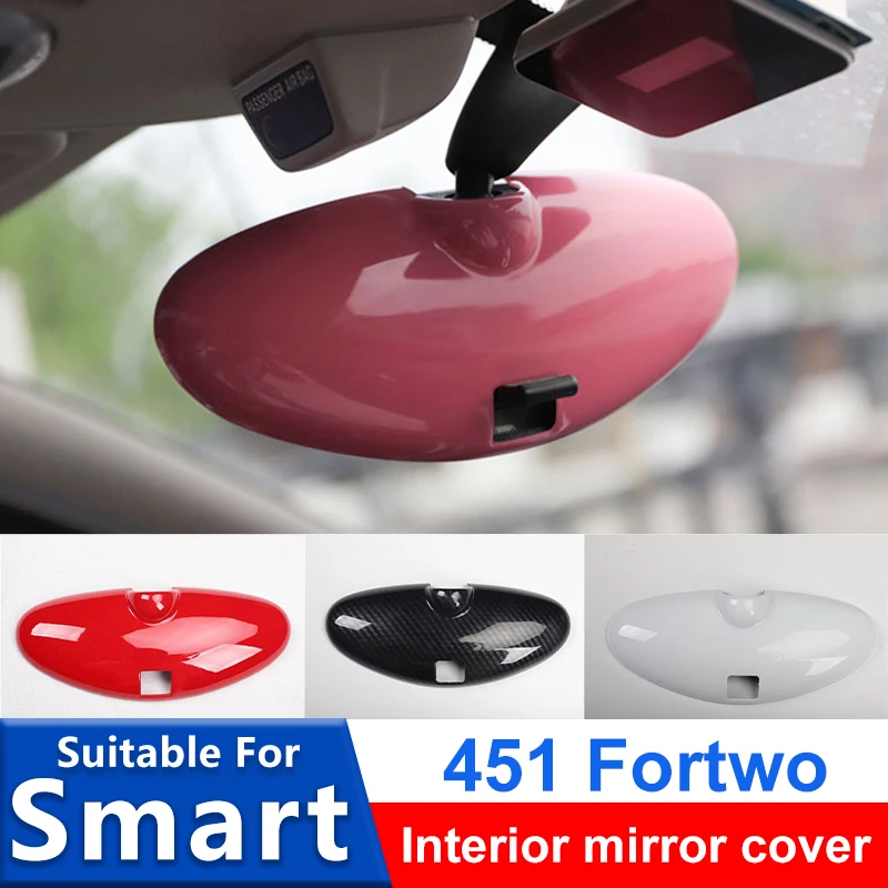

Для Smart 451 Fortwo 2009-2014 автомобильное внутреннее зеркало заднего вида декоративная крышка автомобильный Стайлинг Аксессуары для модификации