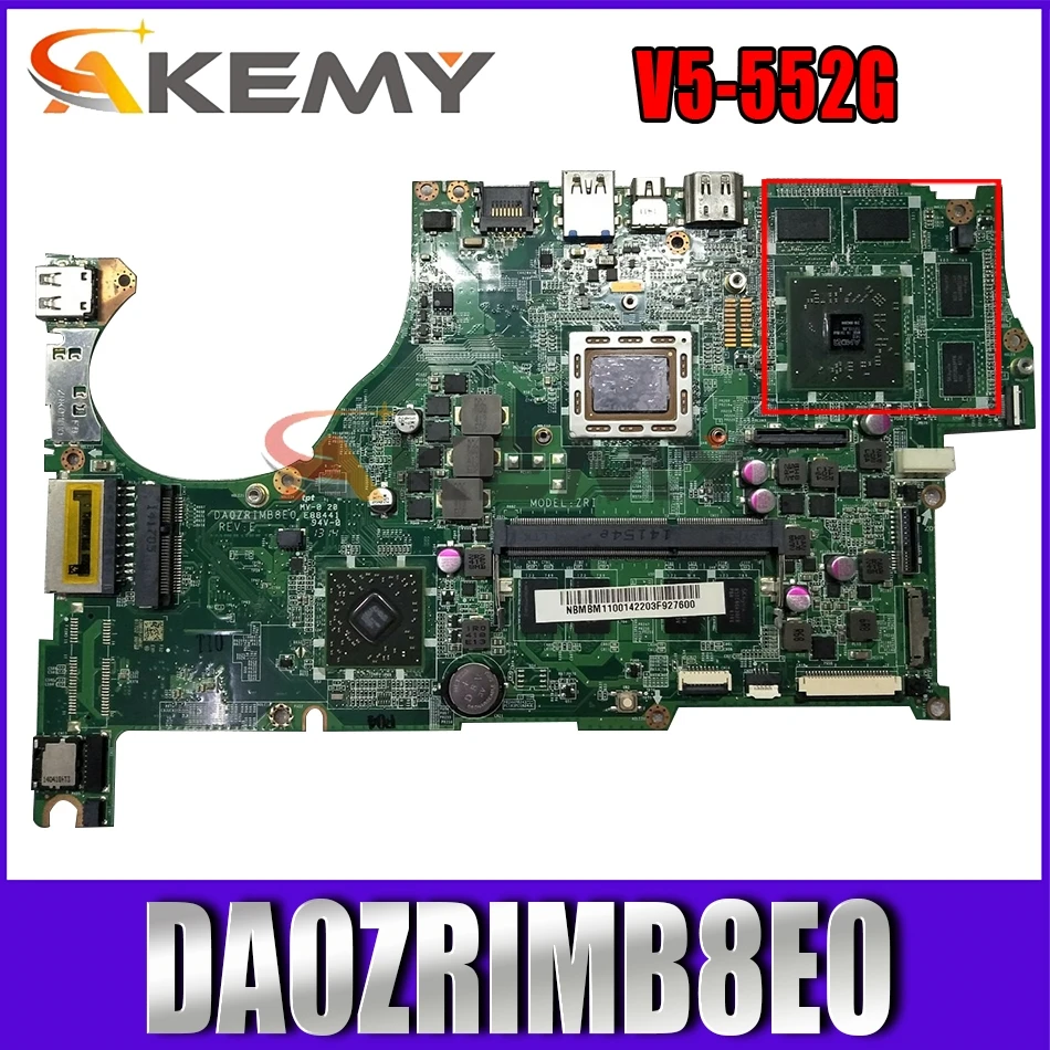 

Материнская плата AKEMY DA0ZRIMB8E0 REV E NBMCU11001 NB.MCU11.001 для ноутбука acer aspire V5-552G