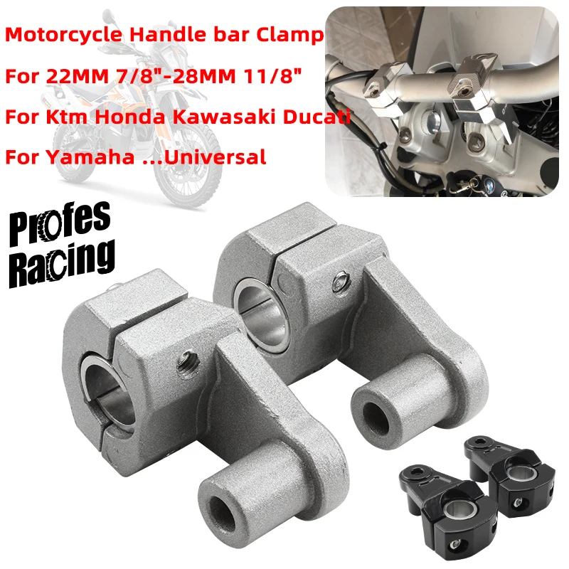 

For 22MM 7/8"-28MM 11/8" Handlebar Bar Clamps For Ktm Honda Kawasaki Ducati Yamaha Universal Motorcycle Raised Handle bar Risers