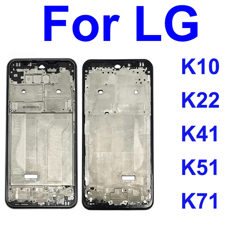Для LG K10 2017 K22 K41 K51 K71 ЖК передняя средняя рамка Корпус ЖК-экран передняя рамка средняя Крышка корпуса Запчасти