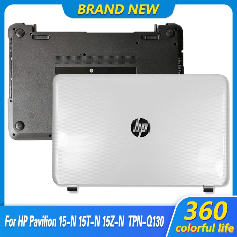 

New For HP Pavilion 15-N 15T-N 15Z-N 15-N297SA TPN-Q130 No-touch LCD Back Cover Bottom Case Laptop Top Case Silver White