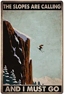 

Ski Metal Tin Sign, Slopes are Calling Art Poster Outdoor Sports Retro Iron Painting Wall Decor Retro Ski Facility and Ski