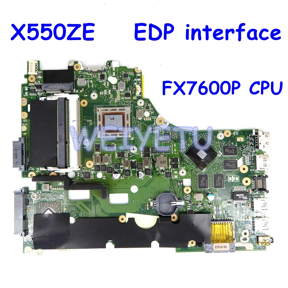 

X550ZE FX7600P CPU EDP interface PM For ASUS VM590Z X550ZE K555Z A555Z X555Z K550Z Laptop motherboard X550ZE mainboard Tested