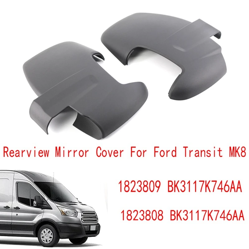 

Чехол для бокового зеркала заднего вида для Ford Transit MK8 1823809 BK3117K746AA 1823808 BK3117K746AA