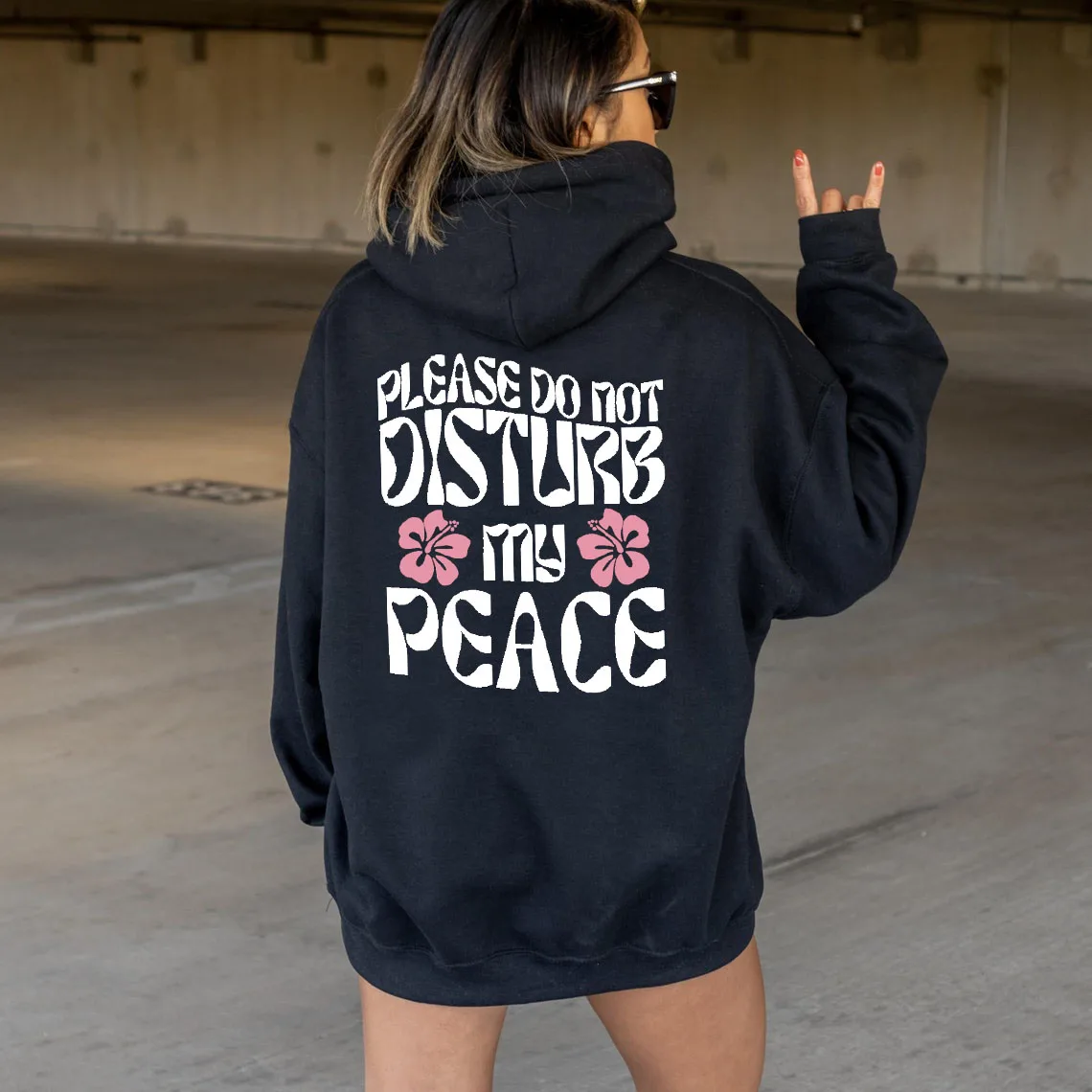 

Please Do Not disturb my Peace Hoodie Aesthetic trendy graphic funny women fashion quote pullovers spring autumn pullovers tops