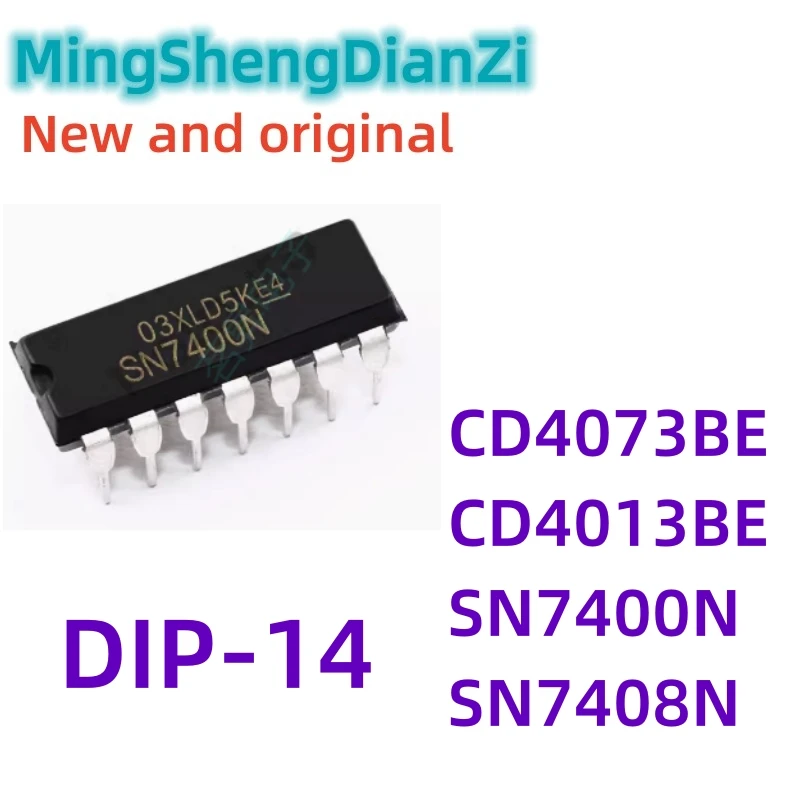 10 шт. CD4073BE DIP CD4073 DIP-14 4073BE DIP14 CD4013BE CD4013 SN7400N SN7400 7400N SN7408N 7408 HD7408P IC