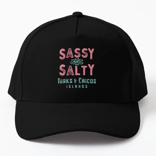 

Turks And Caicos Islands Sassy And Salty Baseball Cap Hat Spring Casual Casquette Mens Snapback Summer Fish Sun Black Sport