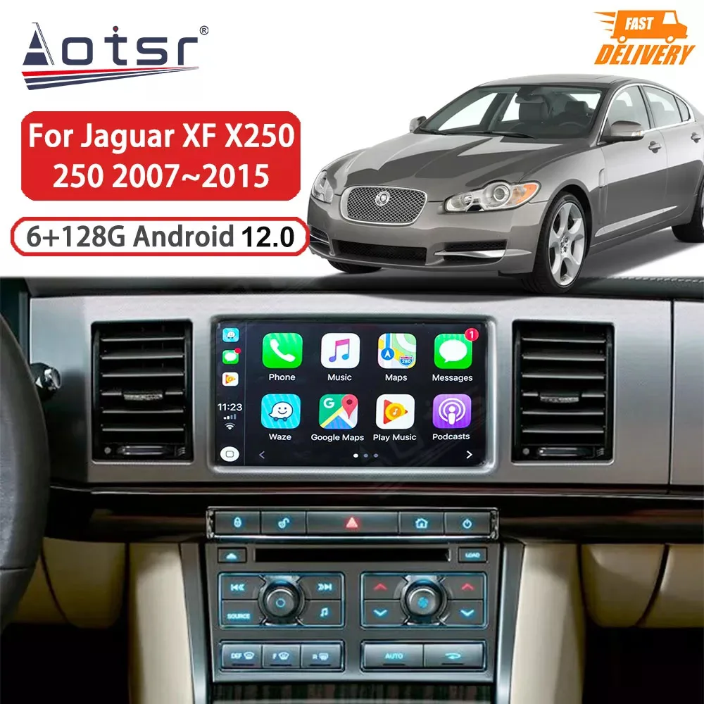 Android 12 8+256G Autoradio Car Radio Carplay For Jaguar XF X250 250 2007-2015 Touch Screen DSP Multimedia Player GPS Navigation
