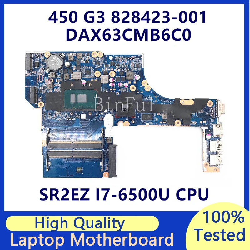 

828423-001 828423-501 828423-601 For HP 450 G3 Laptop Motherboard With SR2EZ I7-6500U CPU DAX63CMB6C0 216-0864032 100% Tested OK