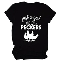 just a girl who loves peckers shirt funny chickens graphic t shirt women funny farm tee shirts gift for chicken lover