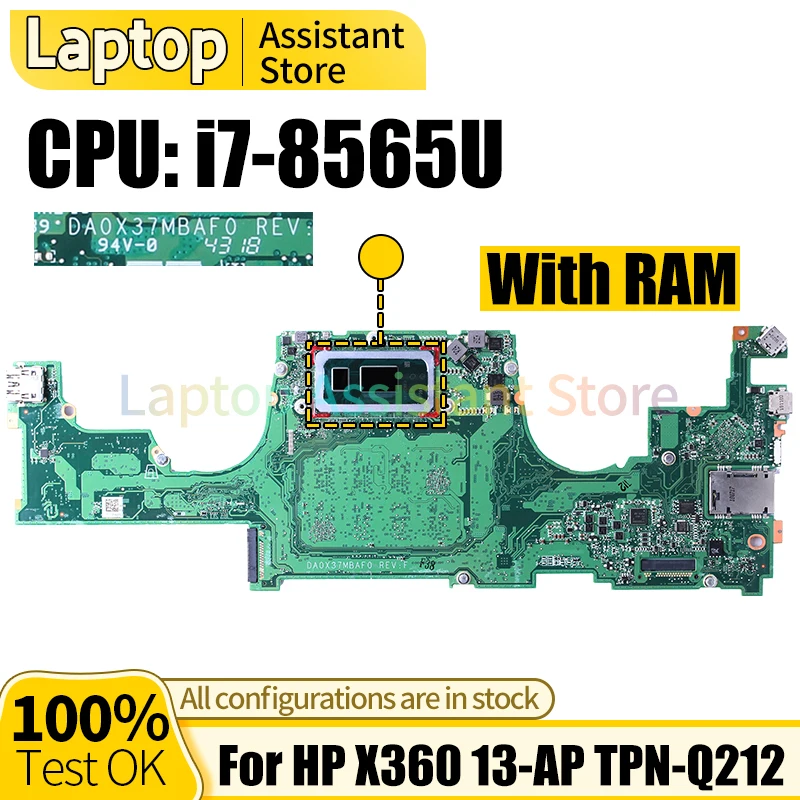 Материнская плата для ноутбука HP X360 13-AP, DA0X37MBAF0 i7-8565U RAM, материнская плата для ноутбука