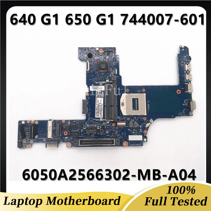 

744007-001 744007-501 744007-601 Mainboard For HP ProBook 640 G1 Laptop Motherboard 6050A2566302-MB-A04 DDR3 HM87 100% Tested OK