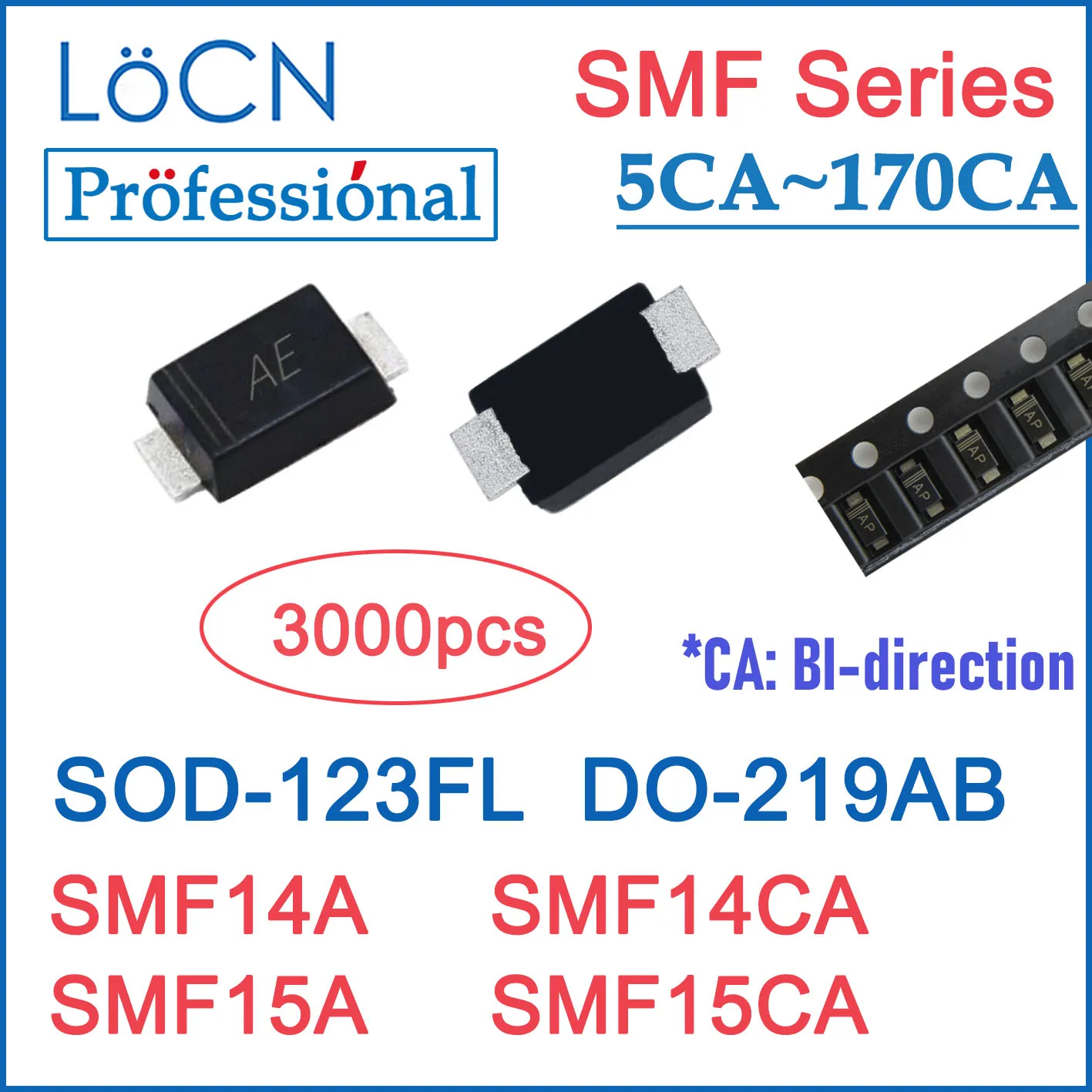 LOCN 3000 шт. SMF14A SMF14CA SMF15A SMF15CA SOD123 SOD-123FL SMF 14 в 15 в ESD Защита TVS Диоды высокое качество