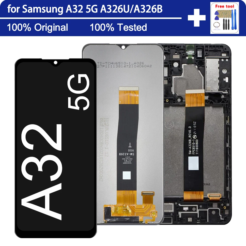 Первоначальное качество LCD дисплей для ремонта телефонов Samsung Galaxy A32 5G A326 SM-A326B A326U Замена дисплея Samsung Galaxy A32 5G LCD В сборе со средней рамкой