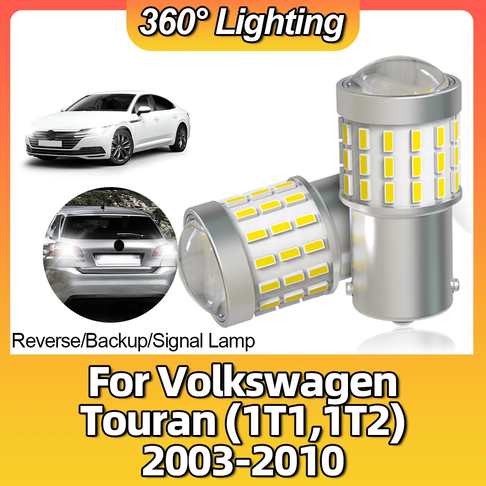 Светодиодная лампа BA15S 1156 P21W заднего хода фонарь для Volkswagen Touran (1T1 1T2) 2003 2004 2005 2006 2007