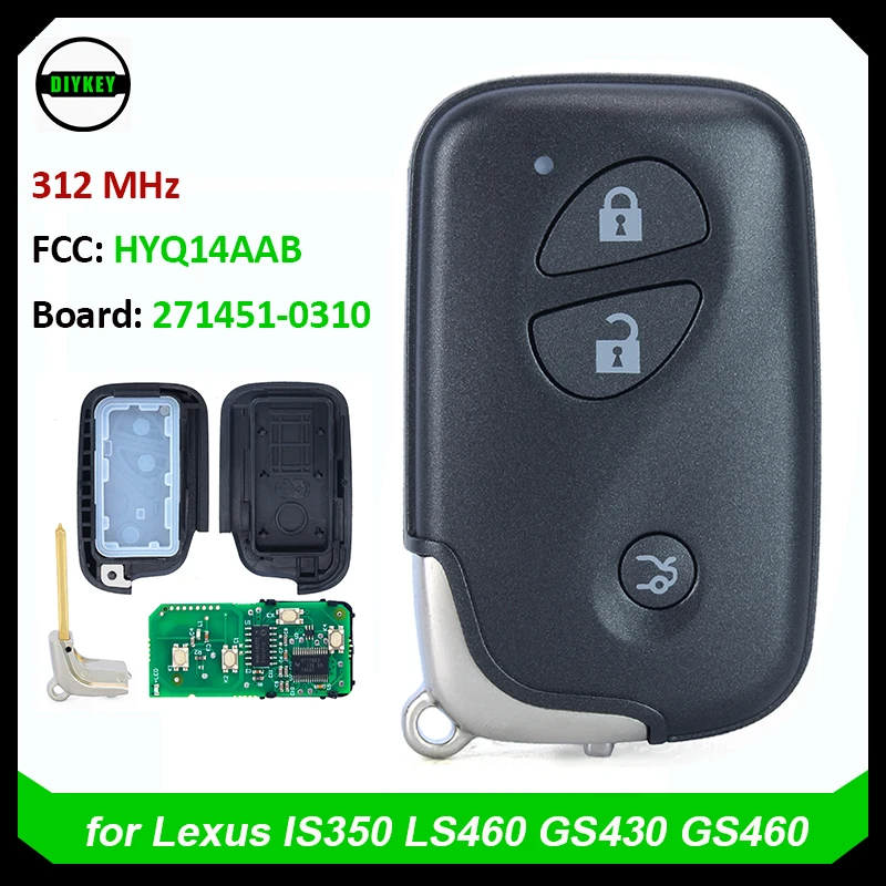 

DIYKEY 3 Button Keyless Entry Smart Key for Lexus IS350 ES350 GS460 LS460 Remote Fob HYQ14AAB 4D67 Chip 312MHz 271451-0310