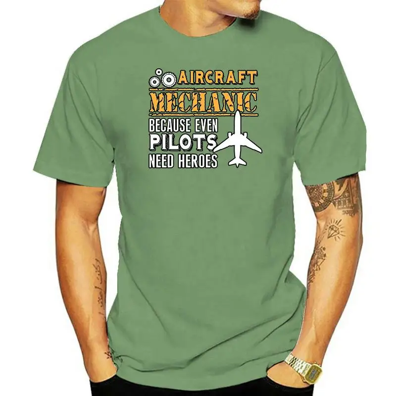 

Novelty Cool Tops Men Short Sleeve Tshirt Aircraft Mechanic Because Even Pilots Need Heroes T Shirt