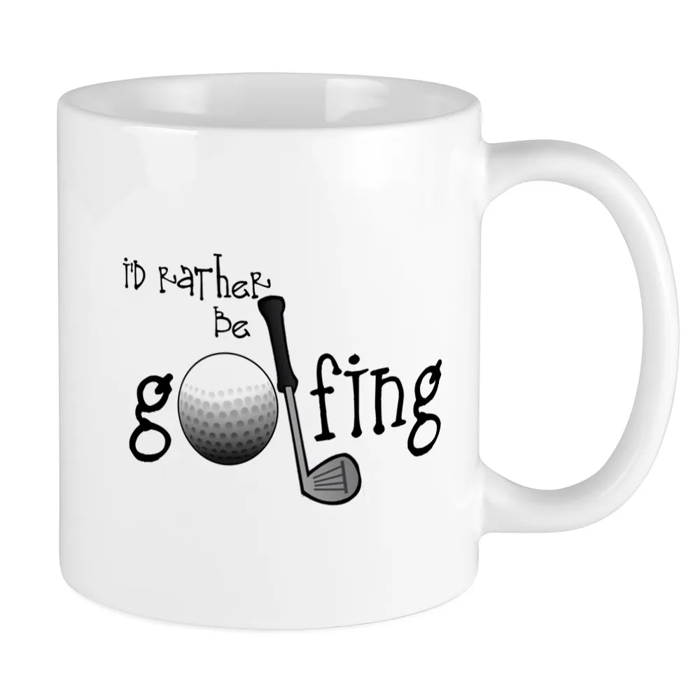 

- Id Rather Be Golfing Mug - Ceramic Coffee Tea Novelty Mug Cup 11 oz