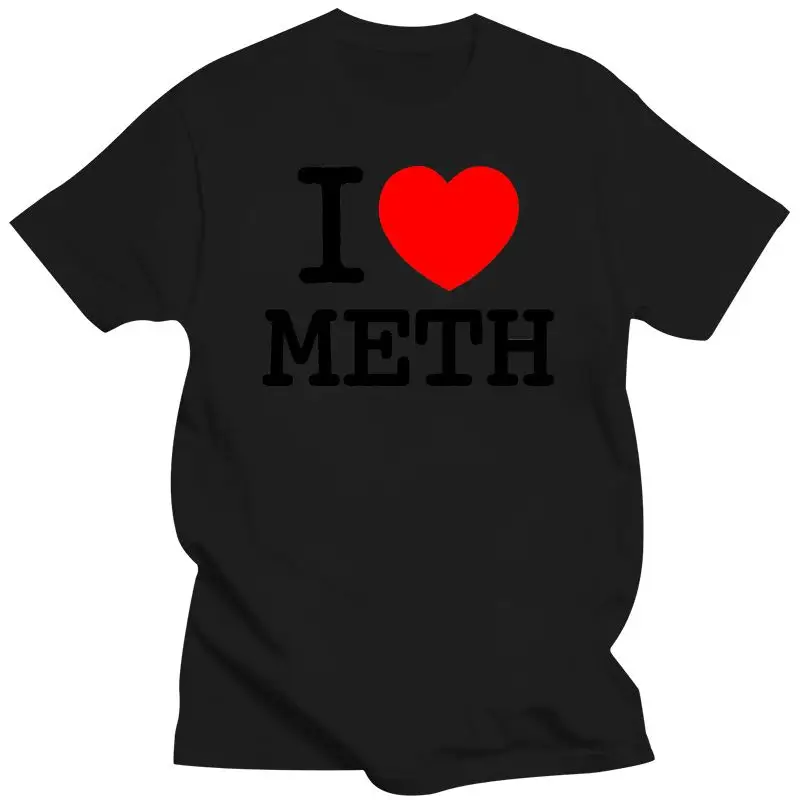 Mens Clothing  I Love Meth T-Shirt NY Funny Drugs Tee LSD High Crystals Novelty Party Top Custom Printed Tshirt,Hip Hop Funny Te