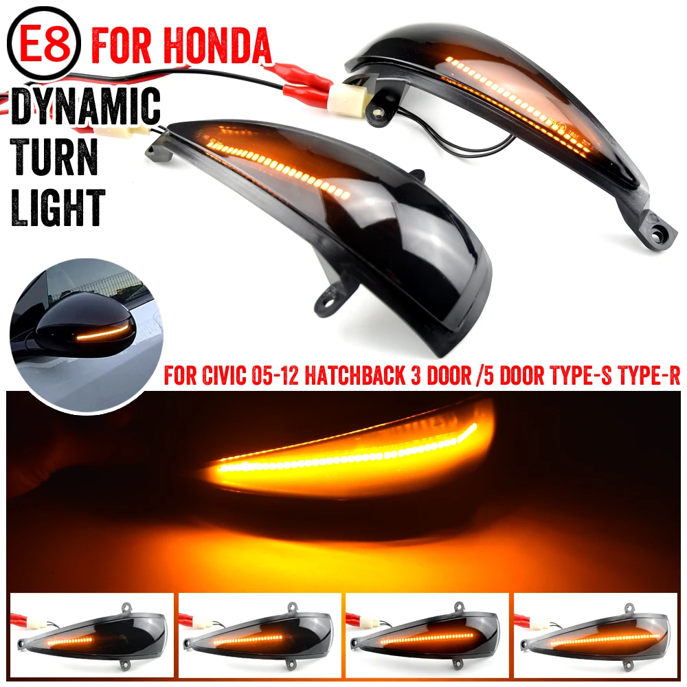 

For Honda Civic 8th MK8 Type-S Type-R LED Dynamic Turn Signal Light Side Wing Rearview Mirror Sequential Indicator Lamp Blinker