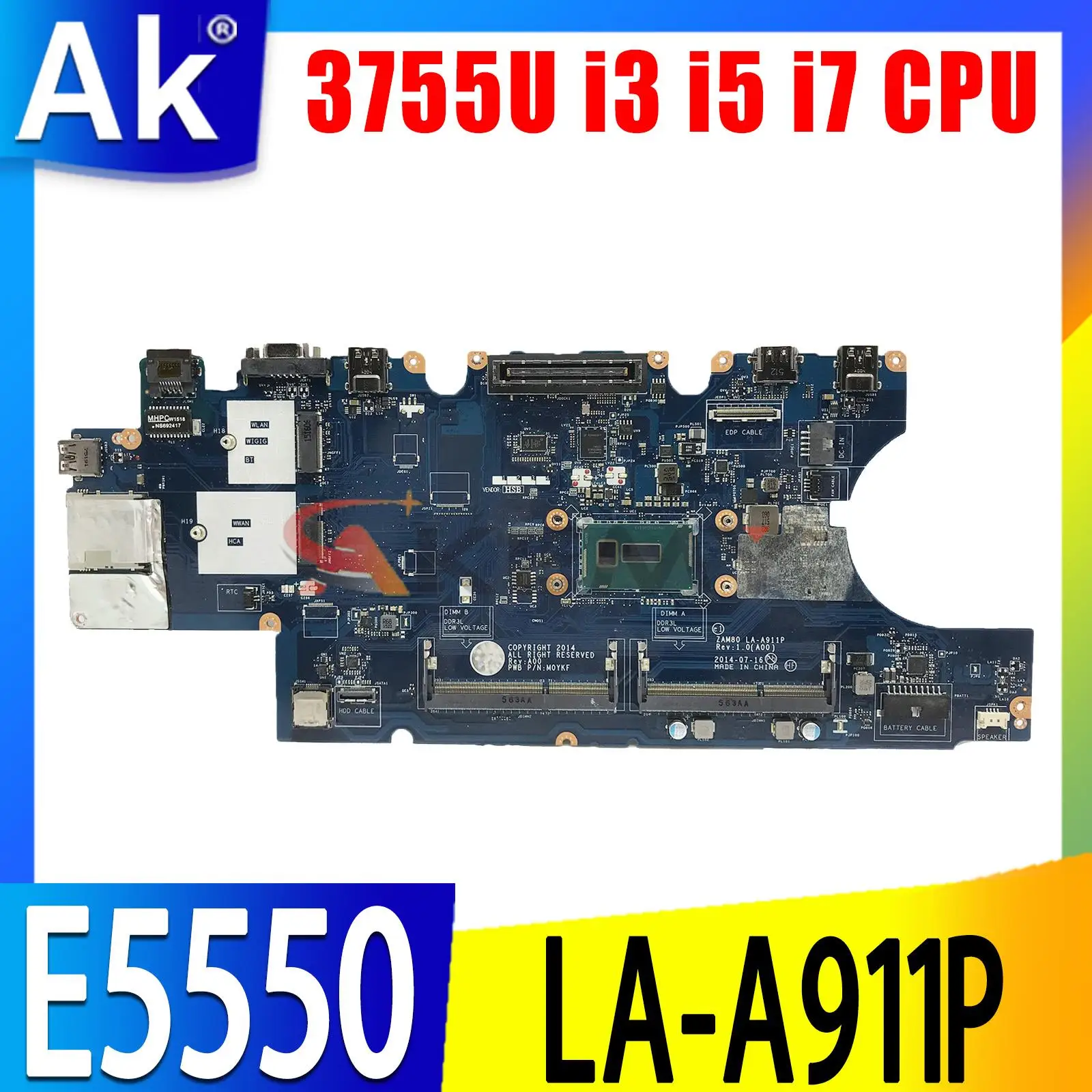 

LA-A911P For dell Latitude 15 5550 E5550 Notebook Motherboard CN-0XGMKX 0V82HM Mainboard with 3755U i3 i5 i7 5th Gen CPU