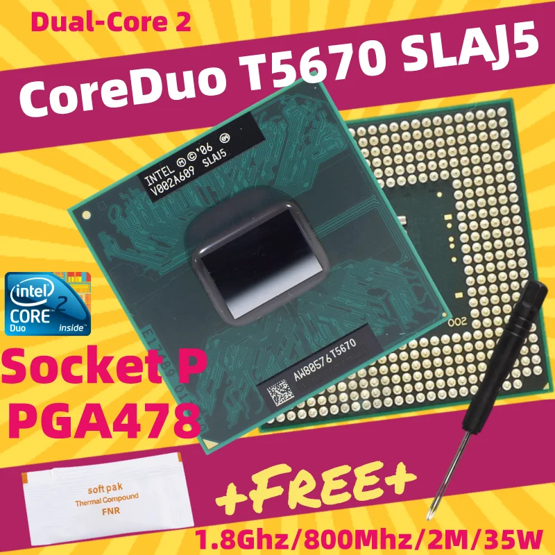 Двухъядерный процессор Core 2 Duo T5670 Socket 479 GM45 PM45 SLAJ5 Socket P