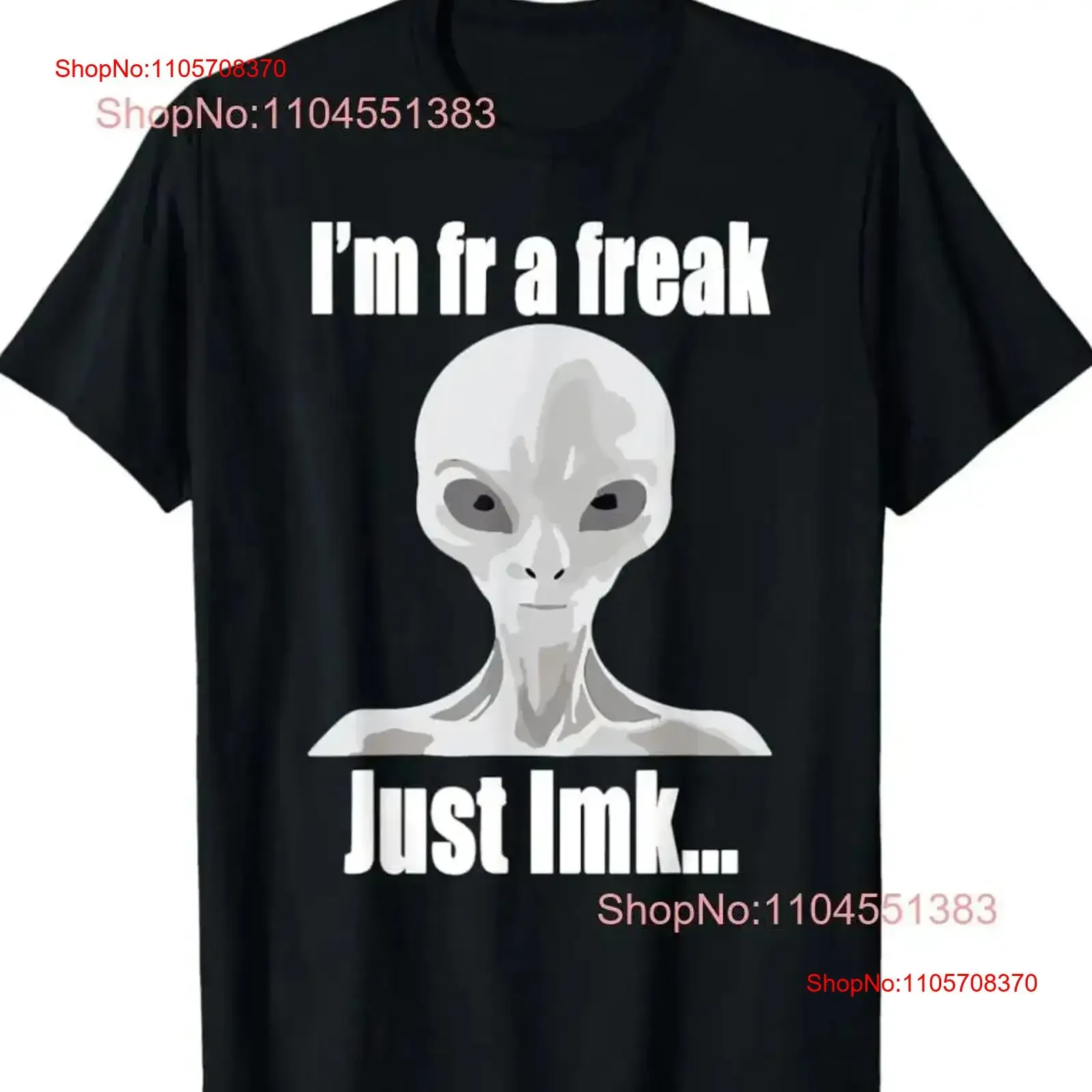 Фото Футболка Alien I'm Fr A Freak Just Lmk, размеры S-5XL, винтажная, с эффектом потертости, удобный топ для повседневной носки, слегка повседневный стиль. №1