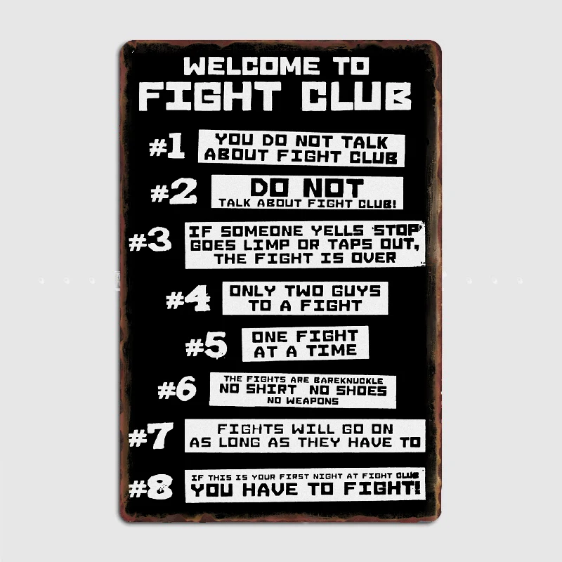 

Fight Club Rules - Black Version Metal Sign Poster Designing Wall Cinema Garage Tin Sign Posters