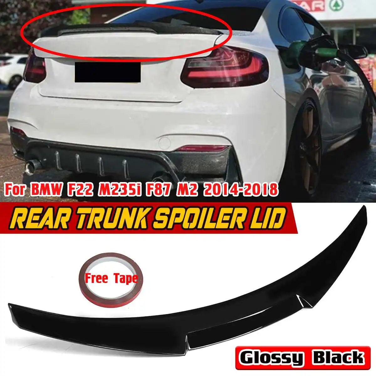 

Glossy Black F87 Car Rear Trunk Boot Spoiler Wing Lid For BMW F22 M235i F87 M2 2014-2018 M4 Style Rear Trunk Spoiler Lip Wing