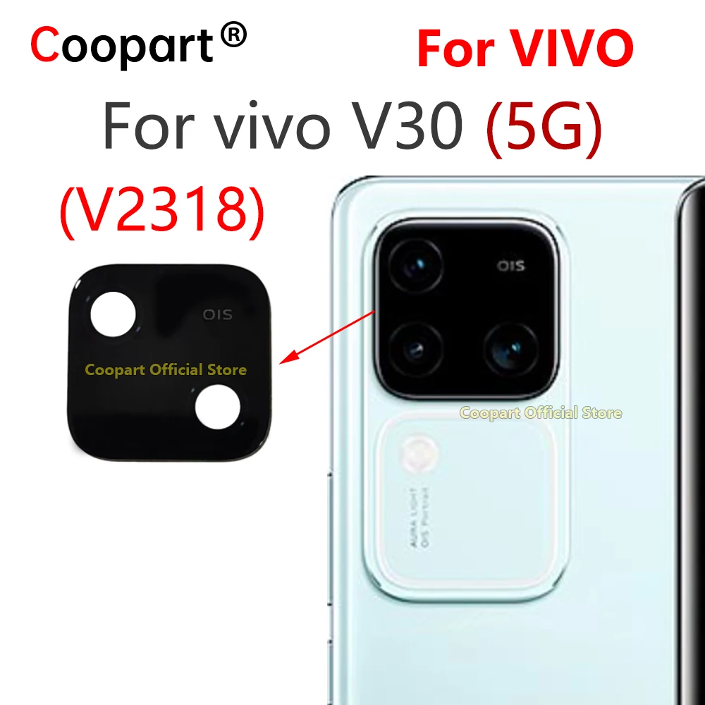 New Coopart стеклянная линза задней камеры для vivo V30 5G V2318 замена с клейкой наклейкой