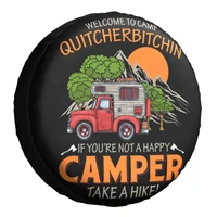 welcome to camp quitcherbitchin camper take a hike tire cover 4wd 4x4 rv campfire spare wheel protector for mitsubishi pajero