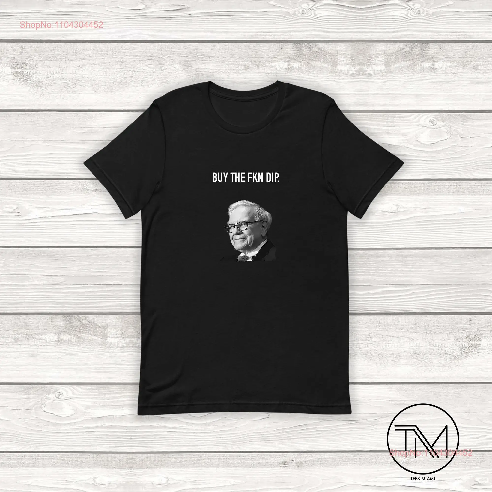 Футболка Warren Buffett Buy the Dip забавная одежда для инвестеров Broker Bull Market Day Trader Investing