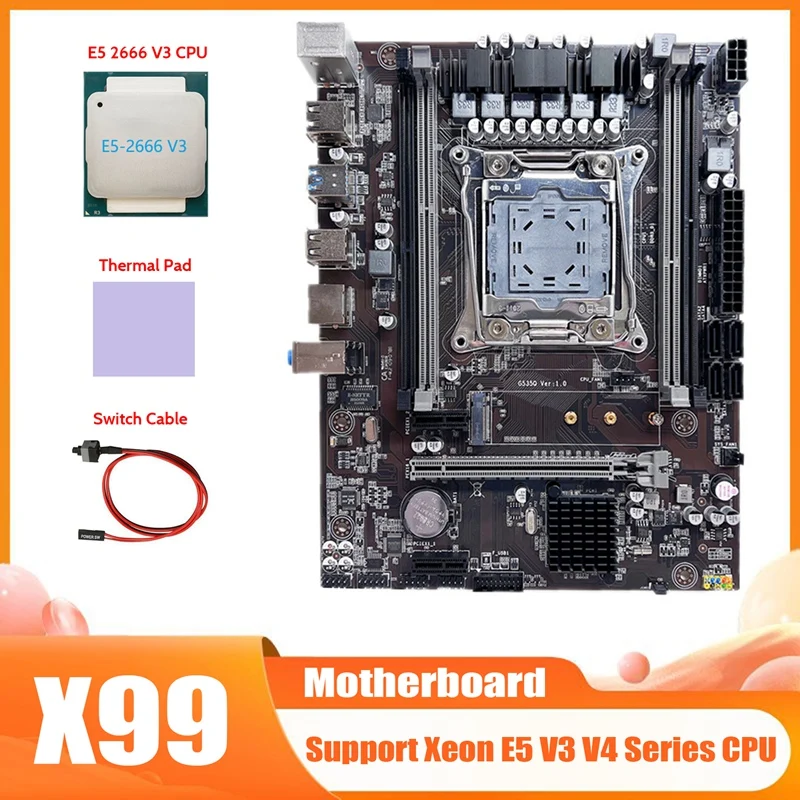 X99 Motherboard LGA2011-3 Computer Motherboard Support DDR4 ECC RAM Memory With E5 2666 V3 CPU+Switch Cable+Thermal Pad
